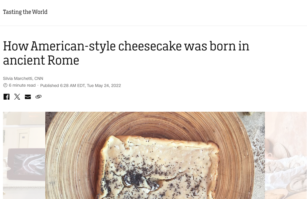 Il cheesecake all’americana è nato nell’antica Roma. CNN.com